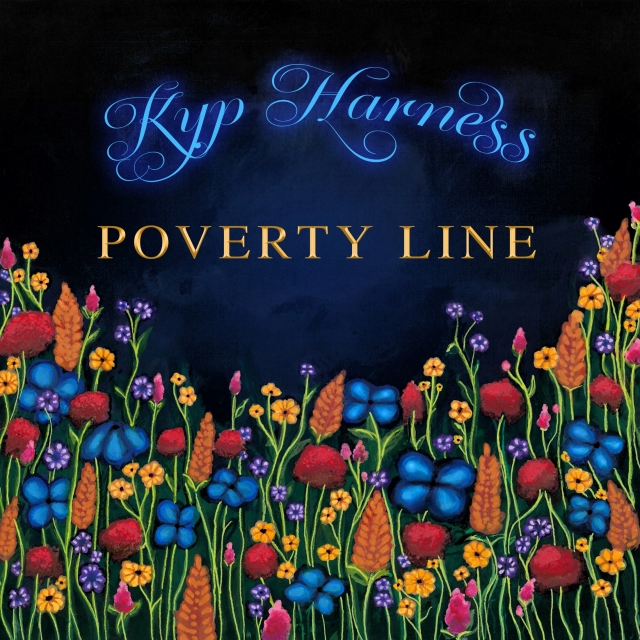 Kyp Harness - Poverty Line cover (1)